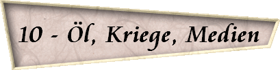 10 - l, Kriege, Medien