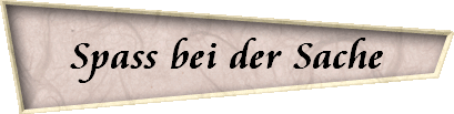 Spass bei der Sache
