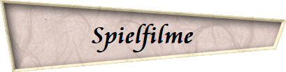Spielfilme Spielfilme